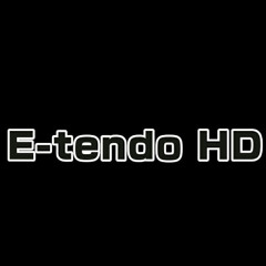 E-tendo HD