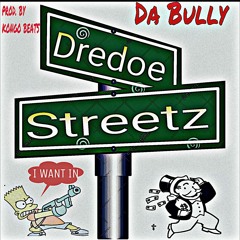 Dredoe_Streetz