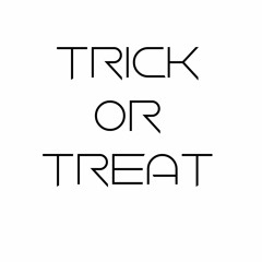 Trick Or Treat