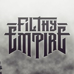 Filthy Empire