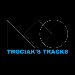 TROCIAK'S TRACKS
