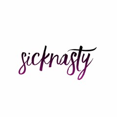 SickNasty