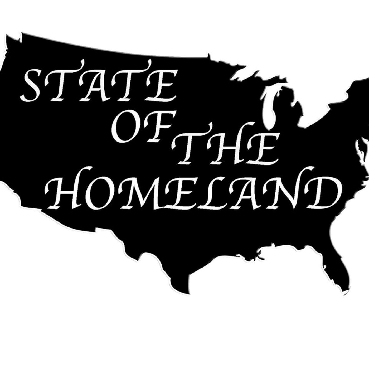 State of the Homeland