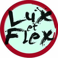 Lux et Flex