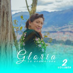 Gloria la enamorada