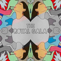 The Royal Gala