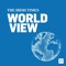 World View - The Foreign Affairs Podcast