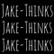 Jake Thinks
