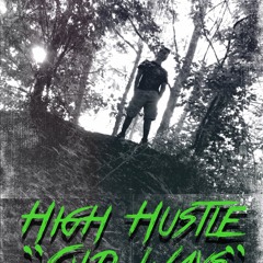 High.Hu$tle