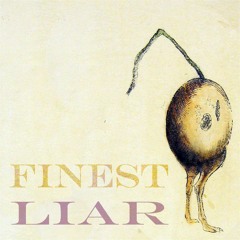 Finest Liar