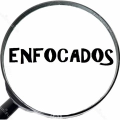 Enfocados