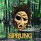 SPRUNG