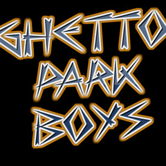 GHETTO PARK BOYS GBP