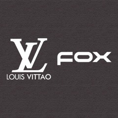 Louis Vittao & Fox