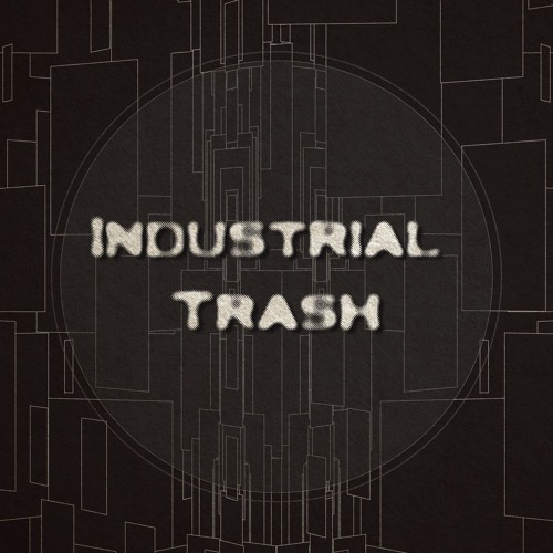 Industrial Trash’s avatar