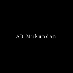 AR Mukundan