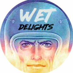 Wet Delights