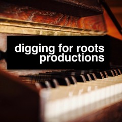 Digging For Roots Productions
