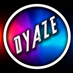 Dyaze 2