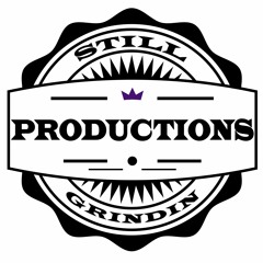 Still Grindin Productions