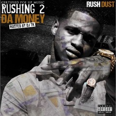 Rush Dust