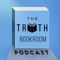 The Truth Bookroom Podcast