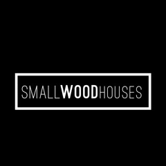 Small Wood Houses