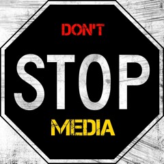 Dont Stop Media