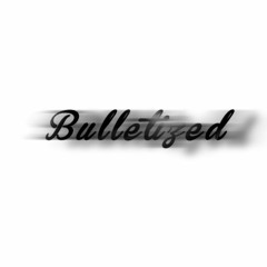 Bulletized