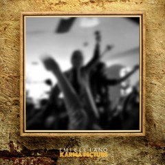 EMIELLIANO's Arrival