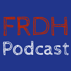 FRDH Podcast
