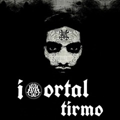 immortal tirmo
