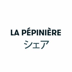 La Pépinière