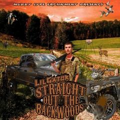 LilGator Muddy Lyfe Ent