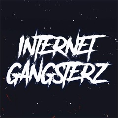 Internet Gangsterz