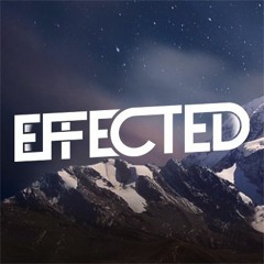 Effected
