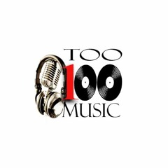Too 100 Music