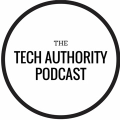 Tech Authority Podcast