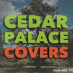 Cedar Palace