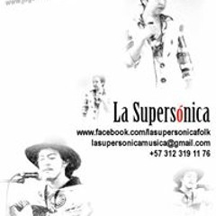 La Supersónica