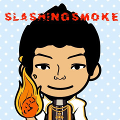 Slashing Smoke