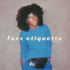 Fuxx Etiquette