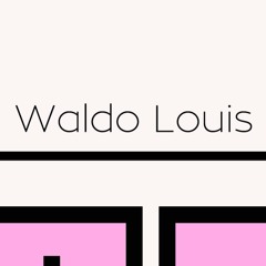 WALDO LOUIS