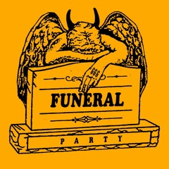 FUNERALPARTY
