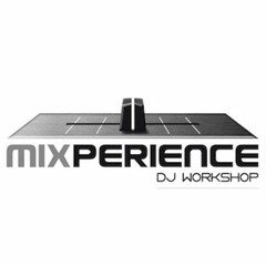 Mixperience DJ Workshop