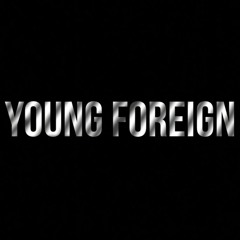 Young Foreign