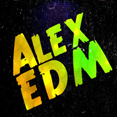 Alex Bonilla EDM