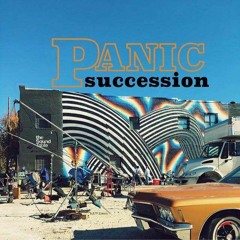 Panic Succession