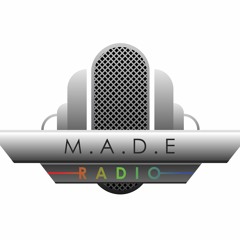 Missed on mADE Radio