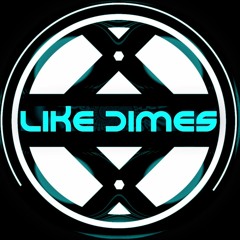 LIKE DIMES